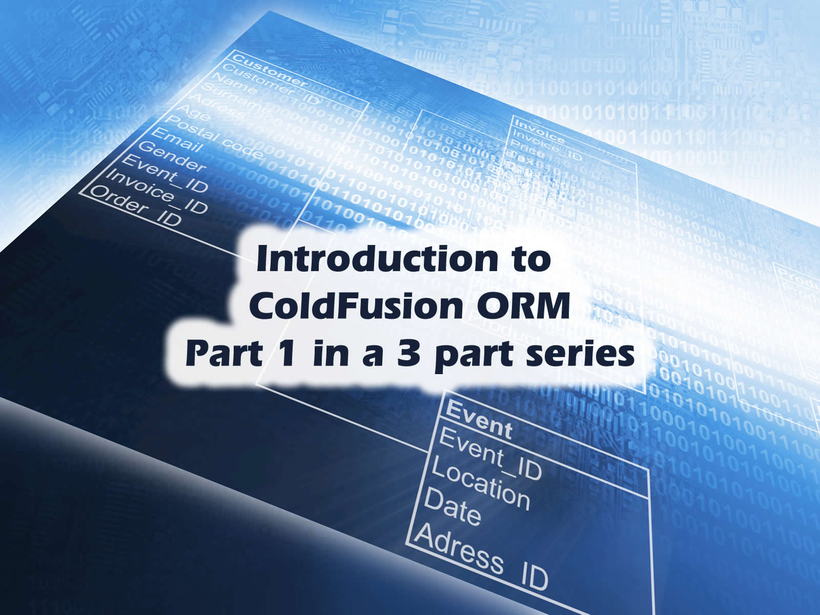 Introducing ColdFusion ORM